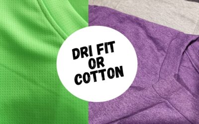 Dri Fit VS Cotton